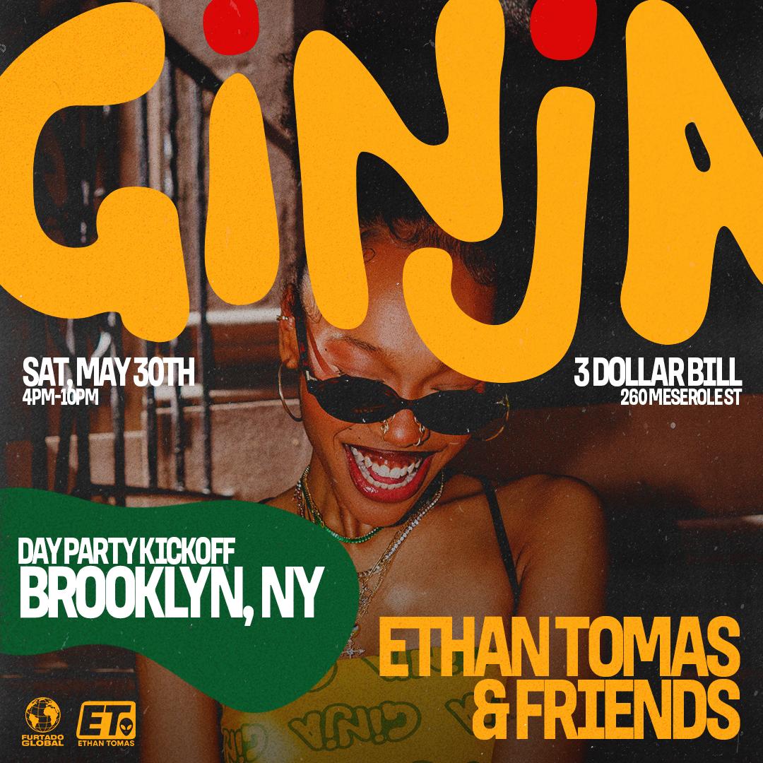 GINJA: BROOKLYN (DAY PARTY)